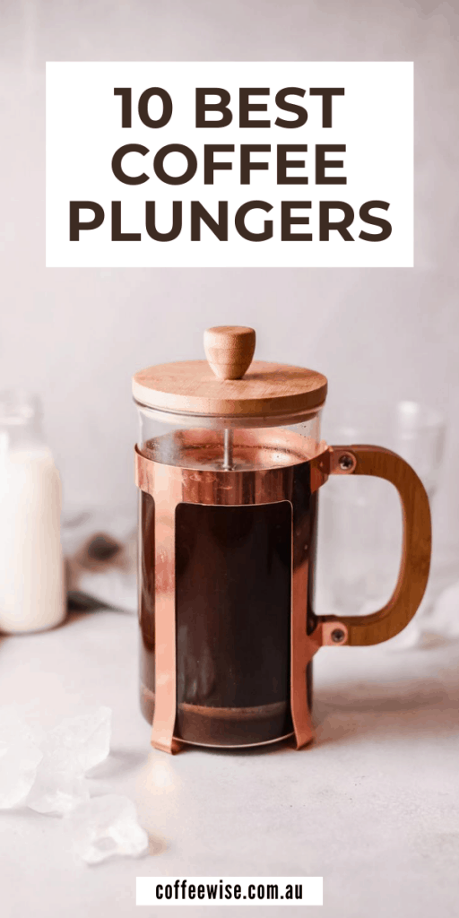 The Best Coffee Plunger Australia 2021 Guide Coffeewise